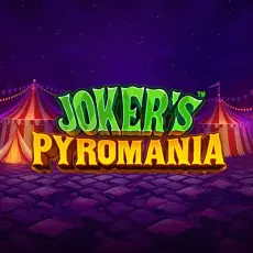 Jokers Pyromania