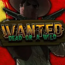 Wanted Dead or a Wild